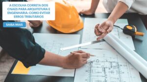 cnae-arquitetura-engenharia-enquadramento-tributario-equipe-kaed-contabilidade-no-tatuape